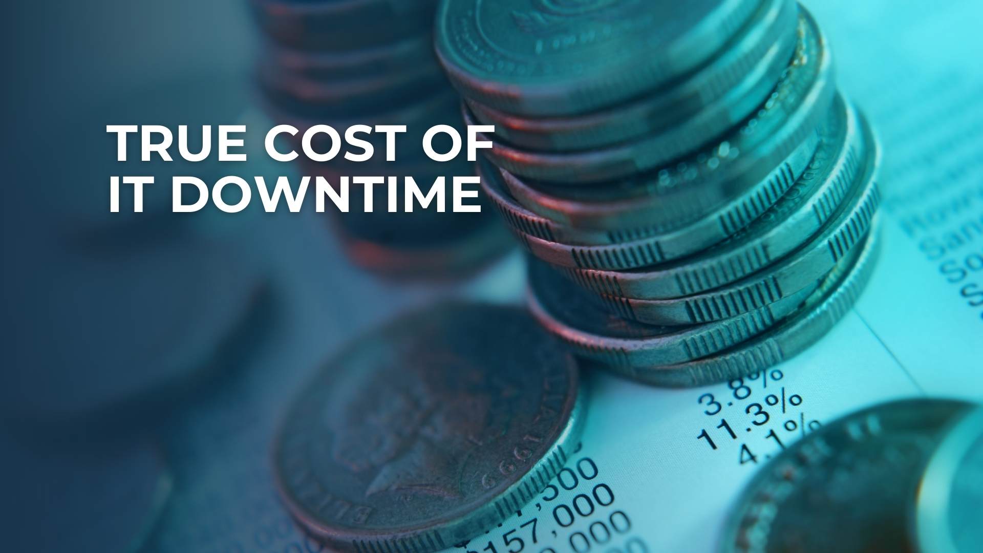 True Cost of IT Downtime