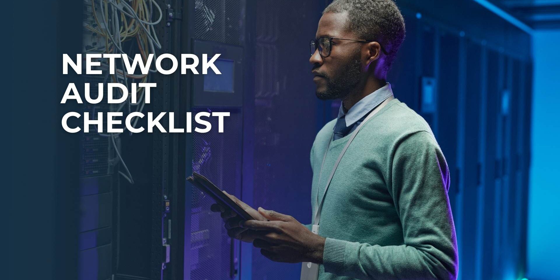 Network Audit Checklist