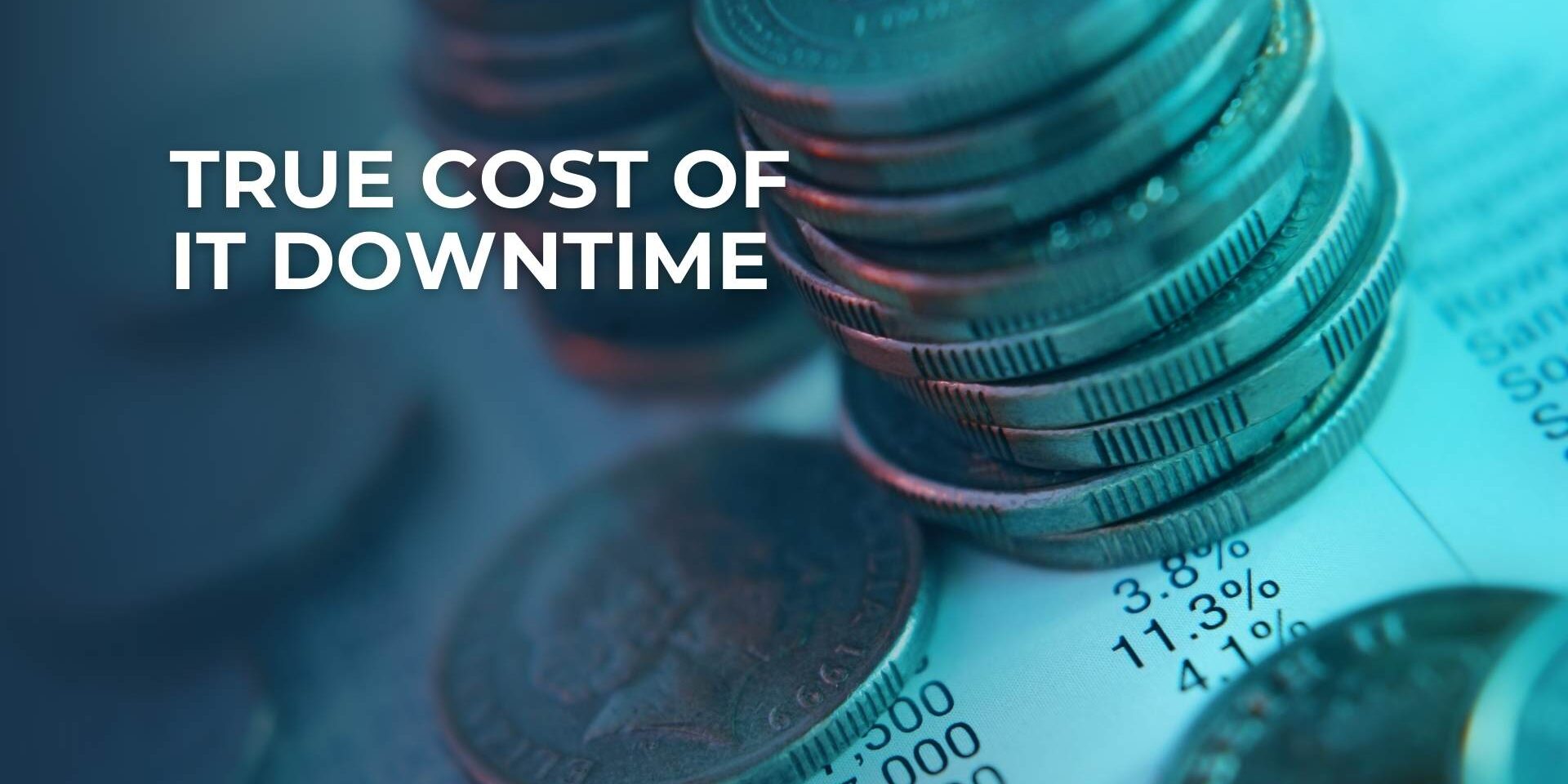 True Cost of IT Downtime